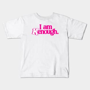 I Am Kenough Ver.2 - Barbiecore Aesthetic Kids T-Shirt